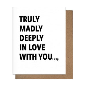 Greeting Card - In Love With Your Dog