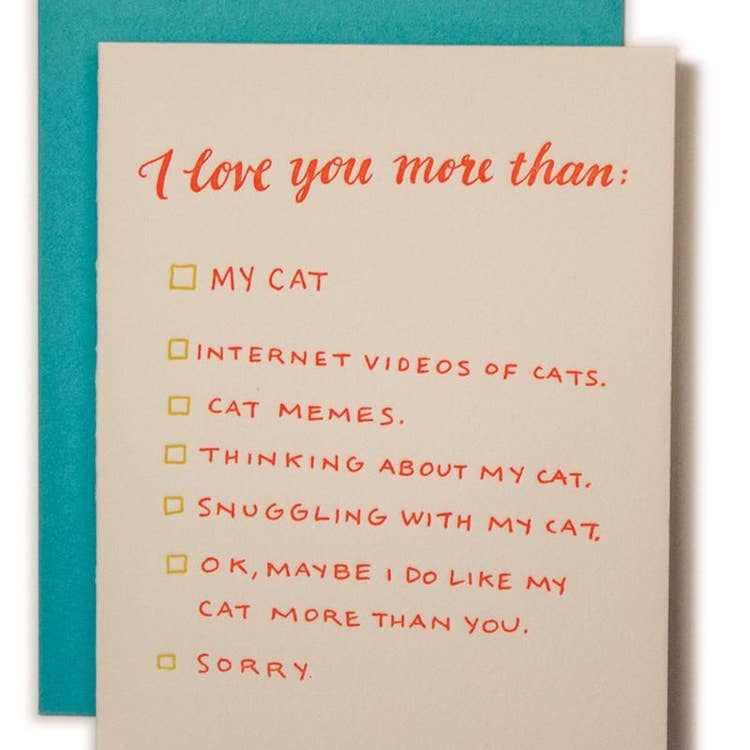 Greeting Card - Love You More Than My Cat