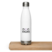 Load image into Gallery viewer, Dog Mom Stainless Steel Water Bottle
