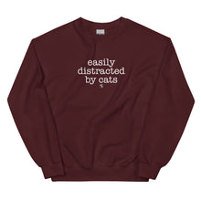 Load image into Gallery viewer, Easily Distracted By Cats Unisex Sweatshirt (Variety of Colors Available)
