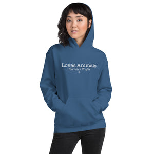 Loves Animals Tolerates People Unisex Hoodie (Variety of Colors Available)