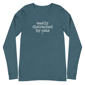Easily Distracted By Cats Long Sleeve Tee (Variety of Colors Available)